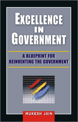 Excellence in Government(English, Hardcover, Jain Mukesh)