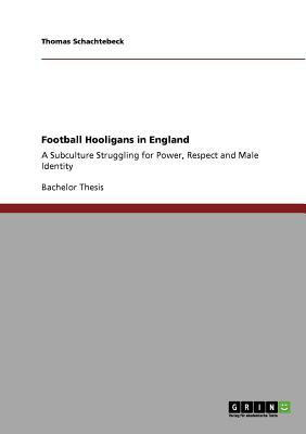 Football Hooligans in England(English, Paperback, Schachtebeck Thomas)