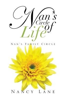 Nan's Circle of Life(English, Paperback, Lane Nancy)