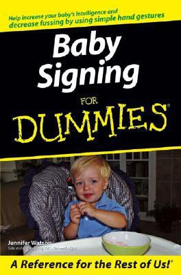 Baby Signing For Dummies(English, Paperback, Watson Jennifer)