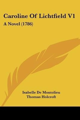 Caroline Of Lichtfield V1(English, Paperback, Montolieu Isabelle De)