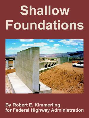 Shallow Foundations(English, Paperback, Kimmerling Robert E)