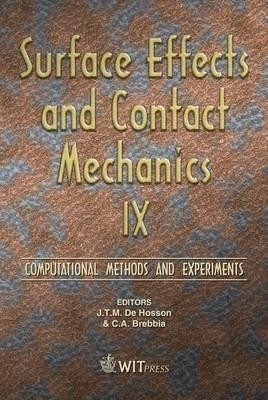 Surface Effects and Contact Mechanics: IX(English, Hardcover, unknown)