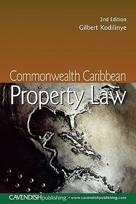 Commonwealth Caribbean Property Law(English, Paperback, Kodilinye Gilbert)
