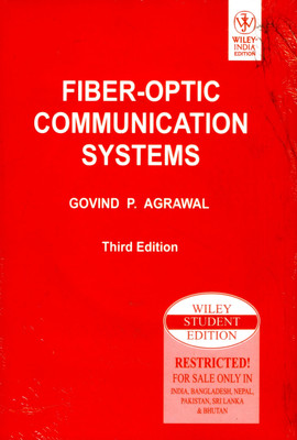 Fiber-Optic Communication Systems (with CD) 3rd Edition(English, Paperback, Agrawal Govind P.)