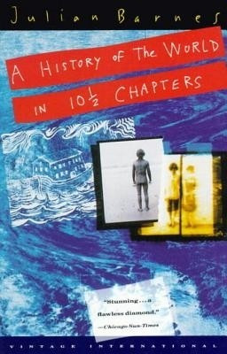 A History of the World in 10 1/2 Chapters(English, Electronic book text, Barnes Julian)