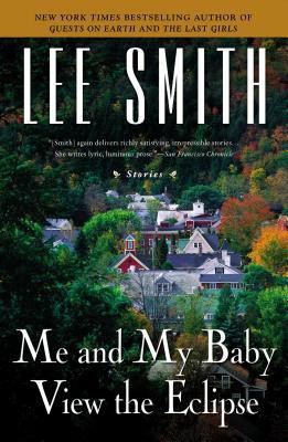 Me and My Baby View the Eclipse(English, Paperback, Smith Lee)