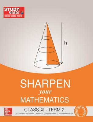 Sharpen your Mathematics Class XI TERM 2(English, Paperback, HT Studymate)