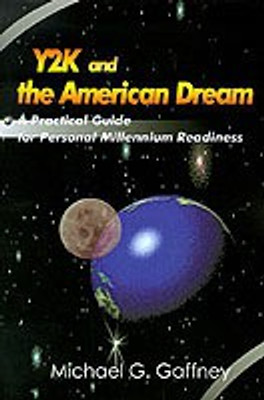 Y2K and the American Dream(English, Paperback, Gaffney Michael G)