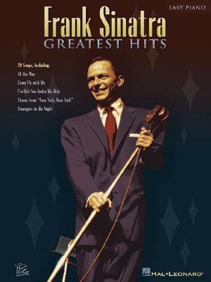 Frank Sinatra - Greatest Hits (Easy Piano (Hal Leonard))(English, Paperback, Frank Sinatra)
