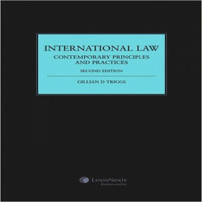 International Law Contemporary Principles and Practices(English, Hardcover, Gillian D Triggs)