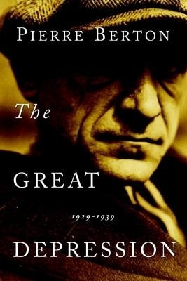 The Great Depression(English, Electronic book text, Pierre Berton)