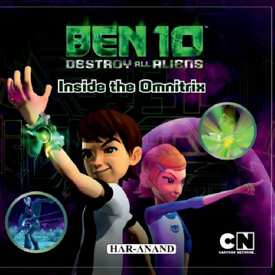 BEN10- INSIDE THE OMNITRIX(English, Paperback, Destory all aliens)