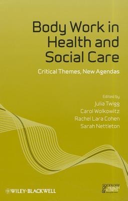 Body Work in Health and Social Care(English, Paperback, unknown)