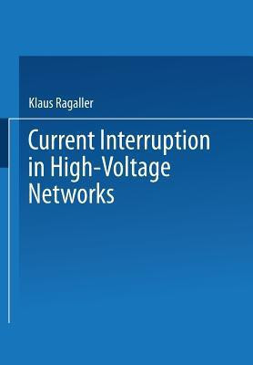 Current Interruption in High-Voltage Networks(English, Paperback, unknown)
