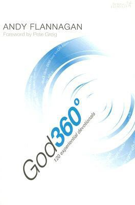 God 360 Degrees(English, Paperback, Flannagan Andy)