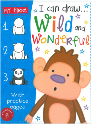 I Can Draw- Wild and Wonderful  - With Practice Pages(English, Paperback, unknown)