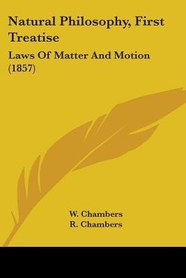 Natural Philosophy, First Treatise(English, Paperback, unknown)