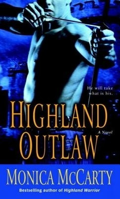 Highland Outlaw(English, Electronic book text, McCarty Monica)