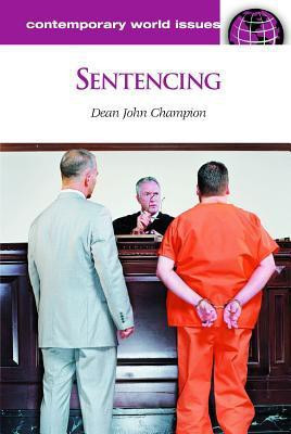 Sentencing(English, Hardcover, Champion Dean John)