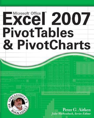 Excel 2007 PivotTables and PivotCharts(English, Paperback, Aitken Peter G.)