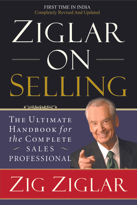 Ziglar On Selling(English, Paperback, Zig Ziglar)