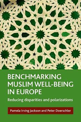 Benchmarking Muslim Well-Being in Europe(English, Hardcover, Irving Jackson Pamela)
