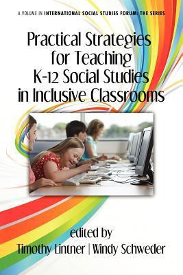 Practical Strategies for Teaching K-12 Social Studies in Inclusive Classrooms(English, Paperback, unknown)