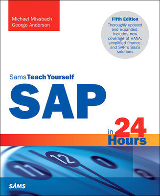 SAP in 24 Hours  - Sams Teach Yourself 5 Edition(English, Paperback, George Anderson, Michael Missbach)