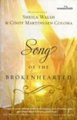 Song of the Brokenhearted(English, Paperback, Walsh Sheila)