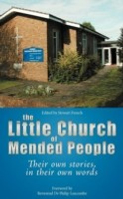 The Little Church of Mended People(English, Paperback, French Stewart)
