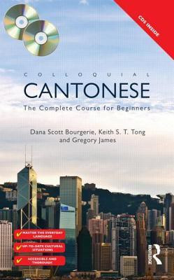 Colloquial Cantonese(English, Mixed media product, Bourgerie Dana Scott)
