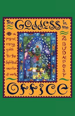 The Goddess in the Office(English, Paperback, Budapest Zsuzsanna)