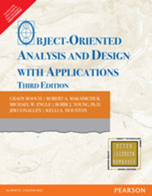 Object-Oriented Analysis and Design with Applications 3rd  Edition(English, Paperback, Grady Booch, Michael W. Engel, Kelli A. Houston, Robert A. Maksimchuk, Bobbi J. Young, Jim Conallen)
