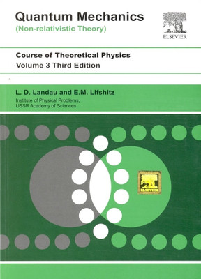 Course of Theoretical Physics, Vol. 3 Quantum Mechanics:Non-Relitavist(English, Paperback, Landu L. D.)