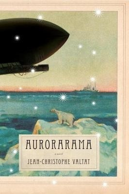 Aurorarama(English, Electronic book text, Valtat Jean-Christophe)