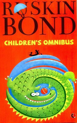 Ruskin Bond Children's Omnibus(English, Paperback, Bond Ruskin)