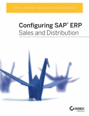 Configuring SAP ERP Sales and Distribution 1st  Edition(English, Paperback, Sharma Kapil)