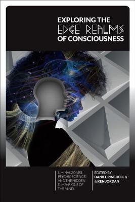 Exploring the Edge Realms of Consciousness(English, Paperback, unknown)
