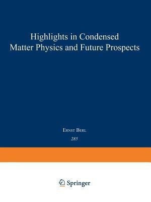 Highlights in Condensed Matter Physics and Future Prospects(English, Paperback, unknown)