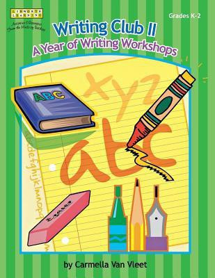 Writing Club II(English, Paperback, Vleet Carmella Van)