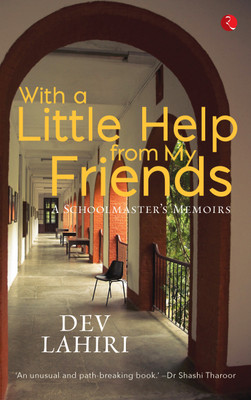 With a Little Help from My Friends(English, Paperback, Lahiri Dev)