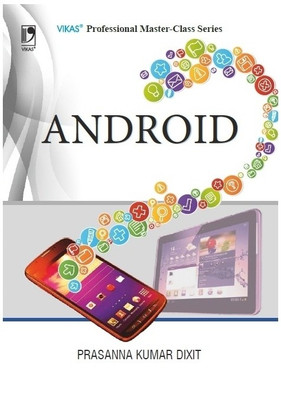 Android 1st Edition(English, Paperback, Prasanna Kumar Dixit)