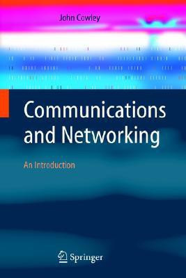 Communications and Networking(English, Paperback, Cowley John)