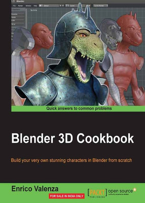 Blender 3D Cookbook(English, Paperback, Valenza Enrico)