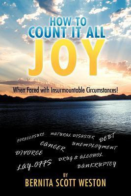 How to Count It ALL Joy(English, Paperback, Weston Bernita Scott)