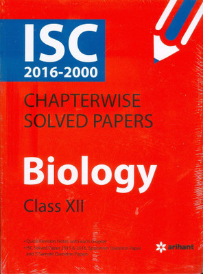 ISC Chapterwise Solved Papers Biology class 12th(English, Paperback, Arihant Experts)