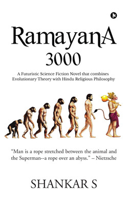 RAMAYANA 3000  - A Science Fiction Novel That Combines Evolutionary Theory with Hindu Religious Philosophy(English, Paperback, SHANKAR S)