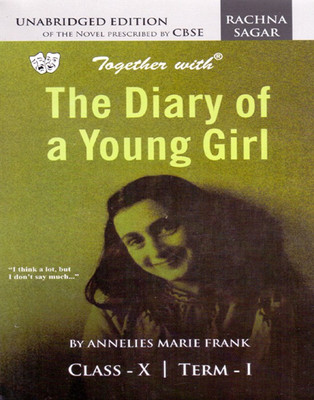 Together with The Diary of a young Girl Term I&II Class - 10 2 Edition(English, Paperback, Annelies Marie Frank)