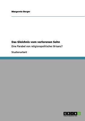Das Gleichnis vom verlorenen Sohn(German, Paperback, Berger Margarete)